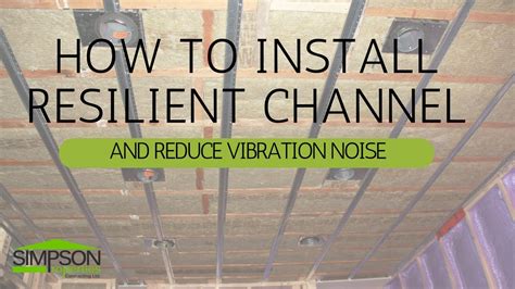 how to install resilient channel.